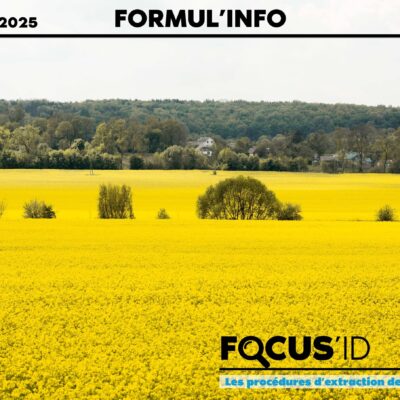 FORMUL'INFO OCTOBRE IDENA - champs de colza - FOCUS ID procédures d'extraction des tourteaux