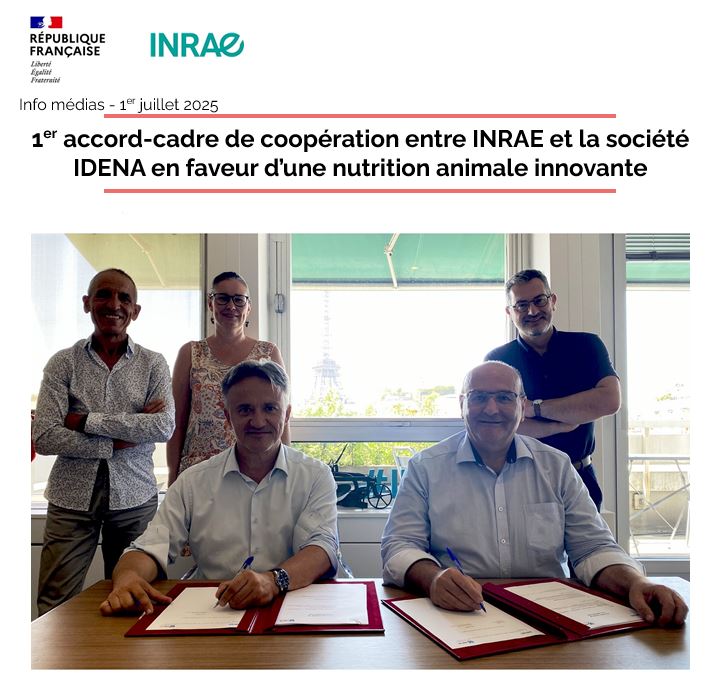 IDENA x INRAE - 1er accord-cadre de coopération entre INRAE et IDENA en faveur d'une nutrition animale innovante