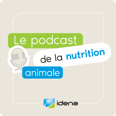 Jaquette - Podcast Nutrition Animale IDENA